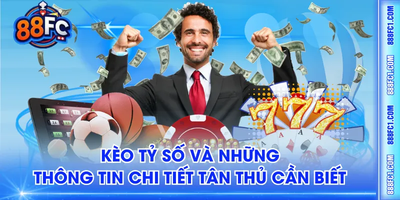 Kèo tỷ số